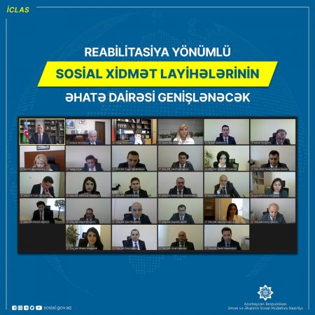 Reabilitasiya yönümlü sosial xidmət layihələrinin  əhatə dairəsi genişlənəcək