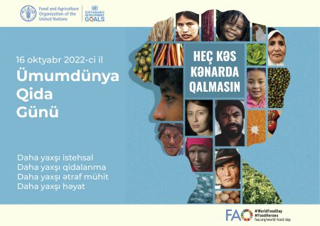 Ümumdünya Qida Günü çərçivəsində heç kimin kənarda qalmaması üçün birlikdə çalışaq